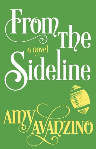 From the Sideline (Wake Up Call, #2)