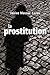 La prostitution (À savoir)