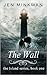 The Wall (The Island, #1-2)