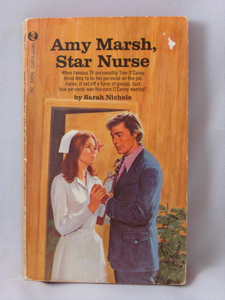 Amy Marsh, Star Nurse