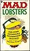 MAD Lobsters