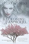 The Reckoning of Asphodel