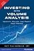 Investing with Volume Analysis: Identify, Follow and Profit from Trends