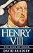 Henry VIII: The Flawed King...