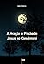 A Oração e Prisão de Jesus no Getsêmani, por João Calvino: O Segundo de uma Série de 8 Sermões sobre a Paixão de Cristo