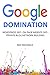 GOOGLE DOMINATION - 2016: WORDPRESS SEO - ON PAGE WEBSITE SEO - PRIVATE BLOG NETWORK BUILDING (3 in 1 bundle)