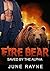 Shifter Romance: Fire Bear: Saved by the Alpha Male