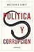 Política y corrupción: La crisis de inseguridad en México (Fuera de colección) (Spanish Edition)