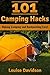 101 Camping Hacks: Making C...
