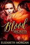 Blood Secrets by Elizabeth Morgan