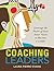Coaching Leaders by Laura Fierro Evans