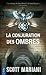 La conjuration des ombres (French Edition)