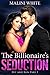The Billionaire's Seduction: Hit and Run Part 1 (Adult Romance and Erotica)