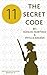 11: The Secret Code