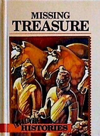 Missing Treasure (Incredible Histories)