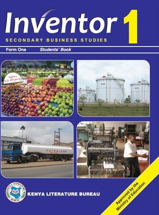 Inventor Secondary Business Studies Form One Students' Book (Kindle Edition)