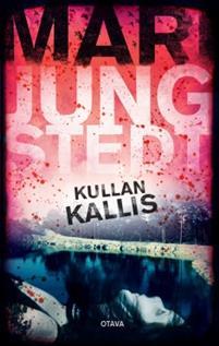 Kullan kallis (Anders Knutas, #12)
