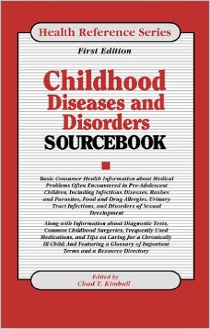 Childhood Diseases & Disorders Sourcebook