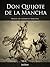 Don Quijote by Miguel de Cervantes Saavedra