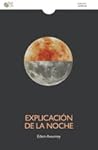 Explicación de la Noche by Edem Awumey
