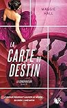 La carte du destin by Maggie  Hall