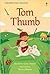 Tom Thumb (Usborne First Reading Level 3)