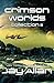 Crimson Worlds Collection III (Crimson Worlds #7-9)