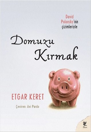 Domuzu Kırmak (Paperback)
