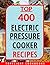 PRESSURE COOKER RECIPES by Topflight Cookbooks