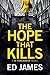 The Hope That Kills (DI Fenchurch #1)