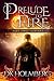 Prelude to Fire: Part II - Servant (The Cloud Warrior Saga)