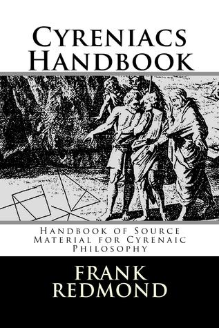 Cyrenaics Handbook (Kindle Edition)