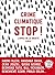 Crime climatique stop !. L'...