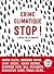 Crime climatique stop !. L'appel de la société civile (Anthropocène) (French Edition)