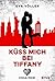 Küss mich bei Tiffany (Kiss...