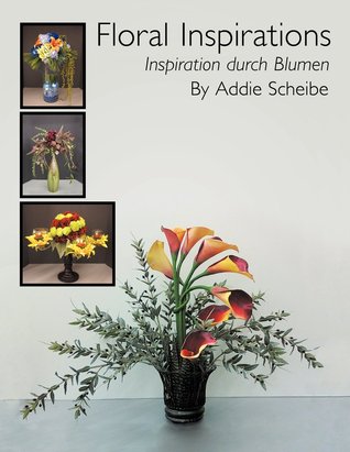 Floral Inspirations/ Inspiration Durch Blumen