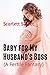 Baby for My Husband's Boss: