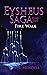 Eysheus Saga, Book Two, Fir...