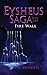 Eysheus Saga, Book Two, Fire Wall