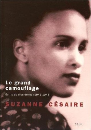 Le grand camouflage : Ecrits de dissidence (1941-1945)