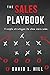 The Sales Playbook by David I Hill