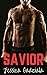 Savior (Savages #3)