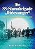 Die SS-Sturmbrigade "Dirlewanger": Vom Warschauer Aufstand bis zum Kessel von Halbe