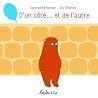 D'un côté... et de l'autre by Gwendoline Raisson D'un côté... et de l'autre by Gwendoline Raisson