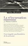 la réincarnation par miriam gablier