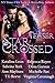 Star Crossed, Teaser Boxed ...