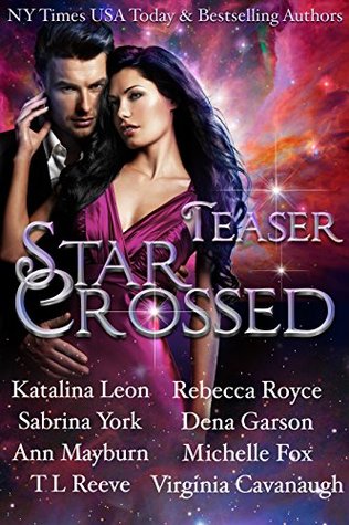 Star Crossed, Teaser Boxed Set: Eight Steamy Excerpts (Kindle Edition)