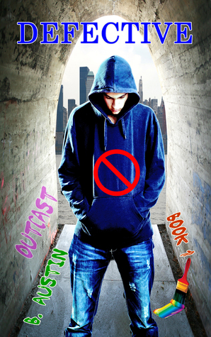 Defective (Outcast, #1)