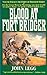 Blood at Fort Bridger (Forts of Freedom, Vol 4)
