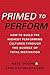 Primed to Perform